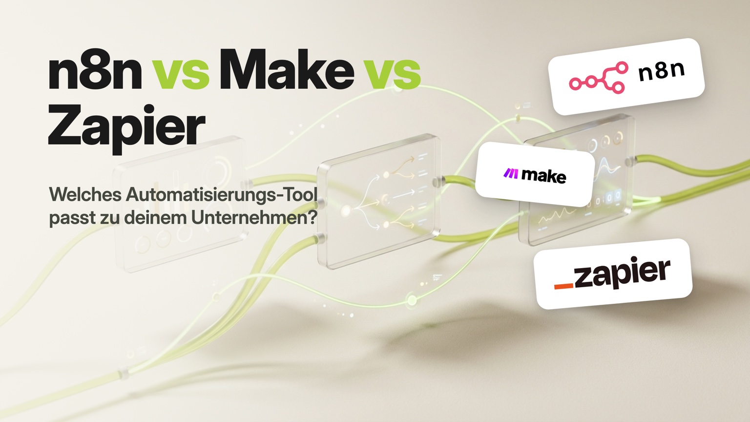n8n vs Make vs Zapier – Vergleich der drei Automatisierungstools für den Mittelstand
